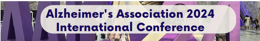 Alzheimer’s Association 2024 International Conference