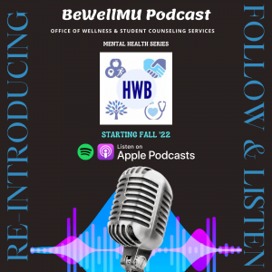 BeWellMU Podcast Transcripts