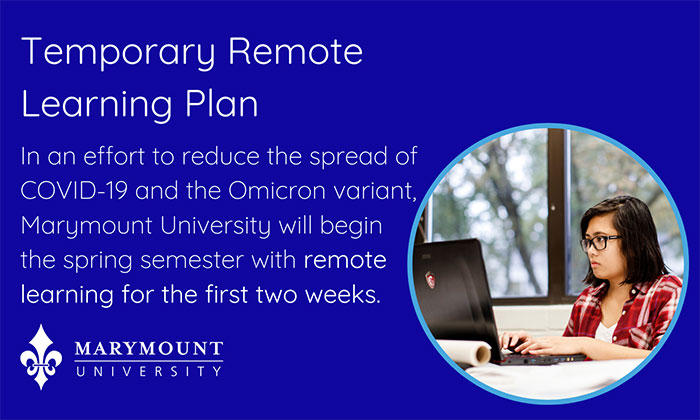 Temporary remote learning plan at Marymount University for Spring 2022 semester