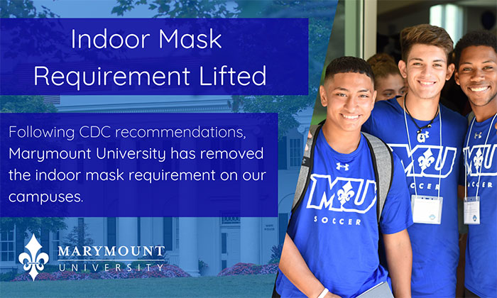 Marymount lifts indoor mask requirement on all campuses