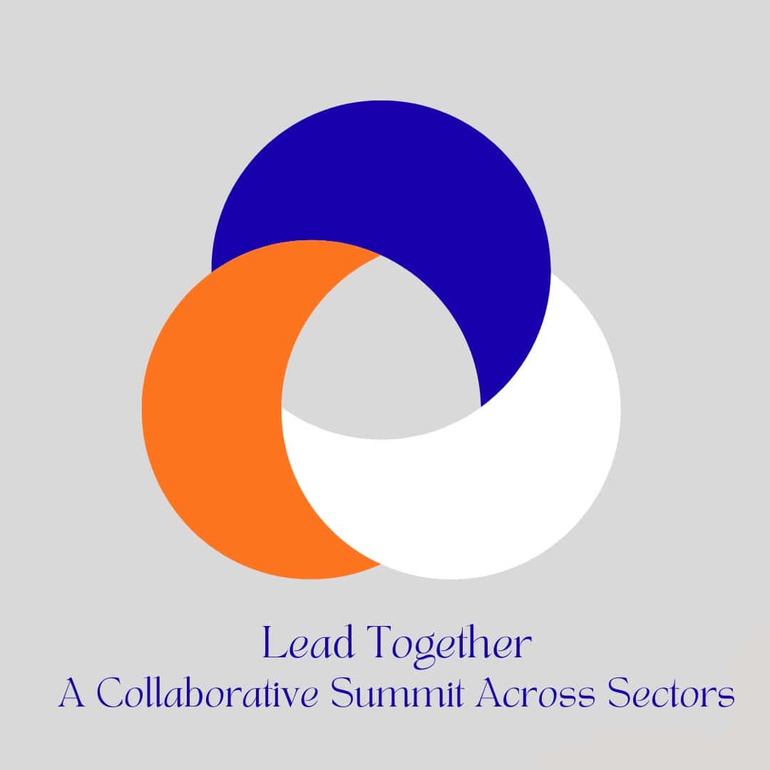 Conference Logo. Says: Lead Together: A Collaborative Summit Across Sectors